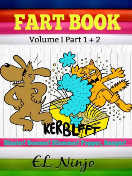 Fart Book: Funny Jokes For Kids with Farts: Best Graphic Novels For Kids With Sweet Farts