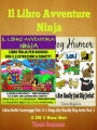 Il libro Avventure Ninja: Libro Ninja per Bambini: Il Libro delle Scorregge: Scorregge Ninja sullo Skateboard - Vol. 4 - Versione Nuova e Migliorata con Illustrazioni a Fumetti per Bambini + Dog Jerks Vol. 3