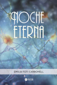 Title: Noche eterna, Author: Roger Coleman