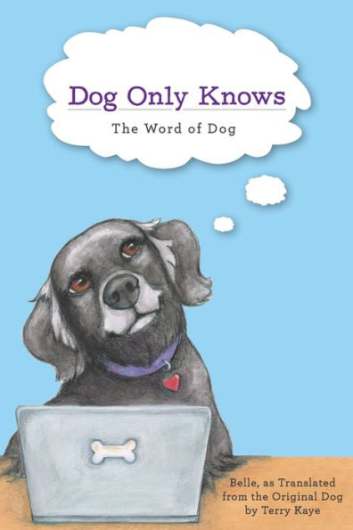 Dog Only Knows: The Word of
