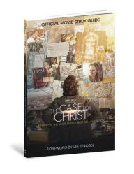 Title: The Case for Christ Official Movie Study Guide, Author: Inc Outreach