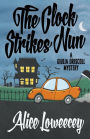 The Clock Strikes Nun (Giulia Driscoll Mystery #4)