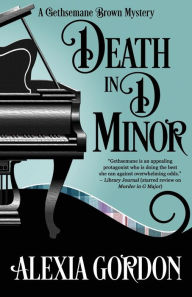 Title: DEATH IN D MINOR, Author: Alexia Gordon