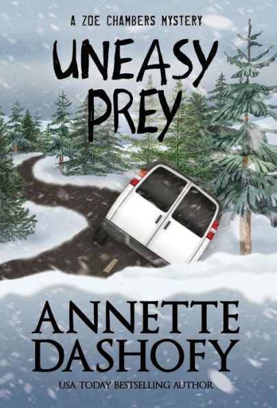 Uneasy Prey (Zoe Chambers Series #6)