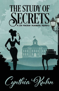 Ebook for mobile download free THE STUDY OF SECRETS by Cynthia Kuhn