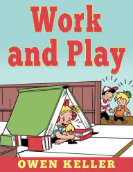 Title: Work and Play, Author: GALERON CONSULTING LLC