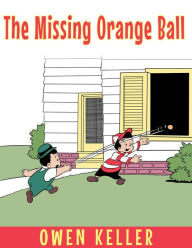 Title: The Missing Orange Ball, Author: GALERON CONSULTING LLC