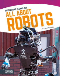 Title: All About Robots, Author: Lisa J. Amstutz