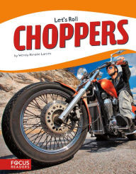Title: Choppers, Author: Wendy Hinote Lanier