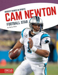 Title: Cam Newton: Football Star, Author: Marty Gitlin