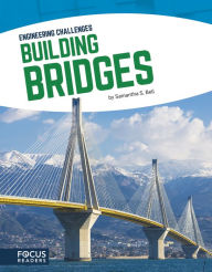 Title: Building Bridges, Author: Samantha S. Bell