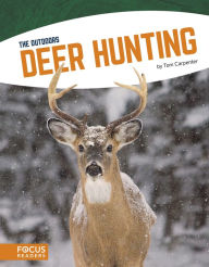 Title: Deer Hunting, Author: Tom Carpenter