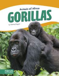 Title: Gorillas, Author: Tammy Gagne