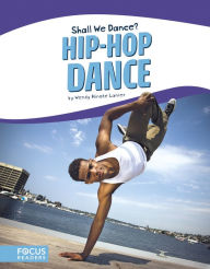 Title: Hip-Hop Dance, Author: Wendy Hinote Lanier