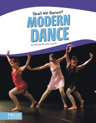 Title: Modern Dance, Author: Susan Lupone Stonis