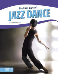 Title: Jazz Dance, Author: Candice Ransom