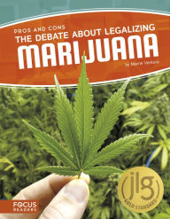 Title: The Debate About Legalizing Marijuana, Author: Marne Ventura