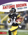 Antonio Brown: Football Star