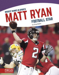Title: Matt Ryan: Football Star, Author: Greg Bates