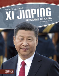 Title: Xi Jinping: President of China, Author: Rebecca Rowell