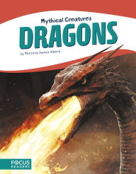 Title: Dragons, Author: Theresa Jarosz Alberti