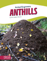 Title: Anthills, Author: Christopher Forest