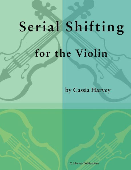 Serial Shifting for the Violin