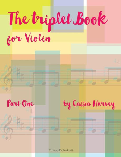 The Triplet Book for Violin, Part One