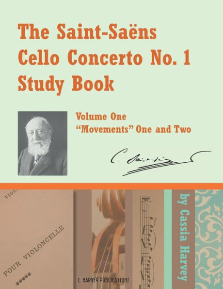 The Saint-Saens Cello Concerto No. 1 Study Book