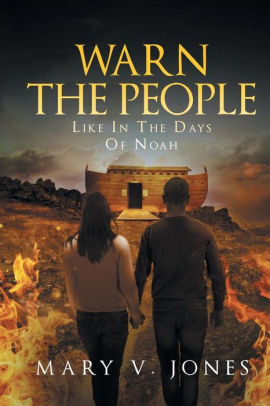 Warn The People Like In The Days Of Noahpaperback - 