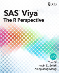 Title: SAS Viya: The R Perspective, Author: Yue Qi