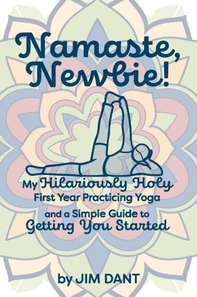 Namaste, Newbie!