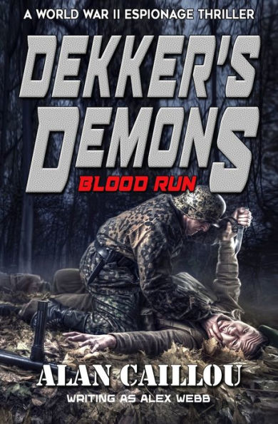 Dekker's Demons: Blood Run - Book 2