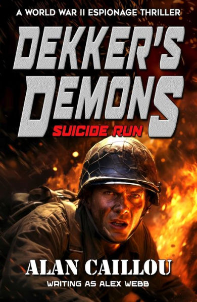 Dekker's Demons: Suicide Run - Book 1