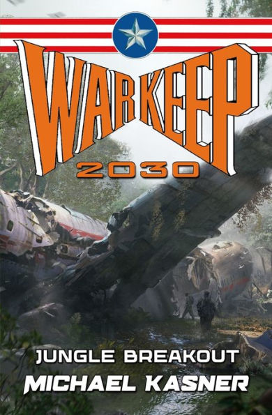 Warkeep 2030: Jungle Breakout - Book 2