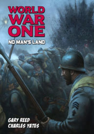 Title: World War One: No Man's Land, Author: Gary Reed
