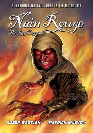 Title: Nain Rouge: The Red Legend, Author: Josef Bastian