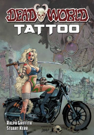 Title: Deadworld: Tattoo, Author: Stuart Kerr