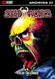 Title: Deadworld Archives - Book One, Author: Stuart Kerr