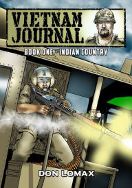 Title: Vietnam Journal - Book One: Indian Country, Author: Don Lomax