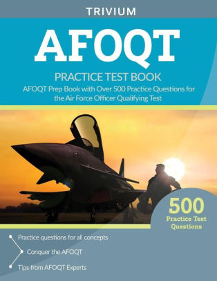 Afoqt Practice Test Book Afoqt Prep Book With Over 500