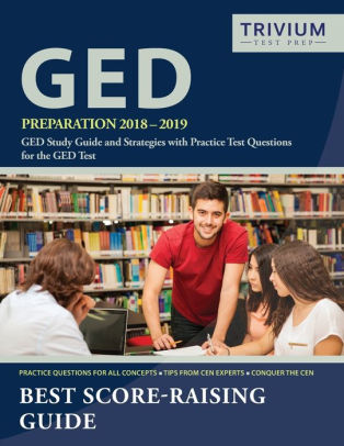 Ged Preparation 2018 2019 Ged Study Guide And Strategies With