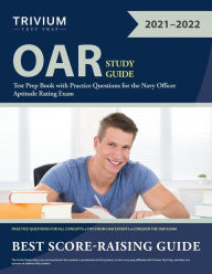 Title: OAR Study Guide: Test Prep Book with Practice Questions for the Navy Officer Aptitude Rating Exam, Author: TBD