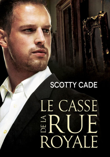 casse de la rue Royale (Translation)