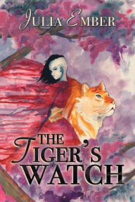 Title: The Tiger's Watch, Author: Julia Ember