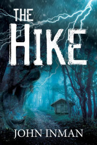 Title: The Hike, Author: John Inman