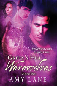 Title: Green's Hill Werewolves, Vol. 2, Author: Amy Lane