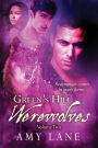 Green's Hill Werewolves, Vol. 2