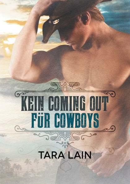 Kein Coming Out fï¿½r Cowboys (Translation)