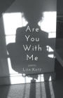 Are You With Me